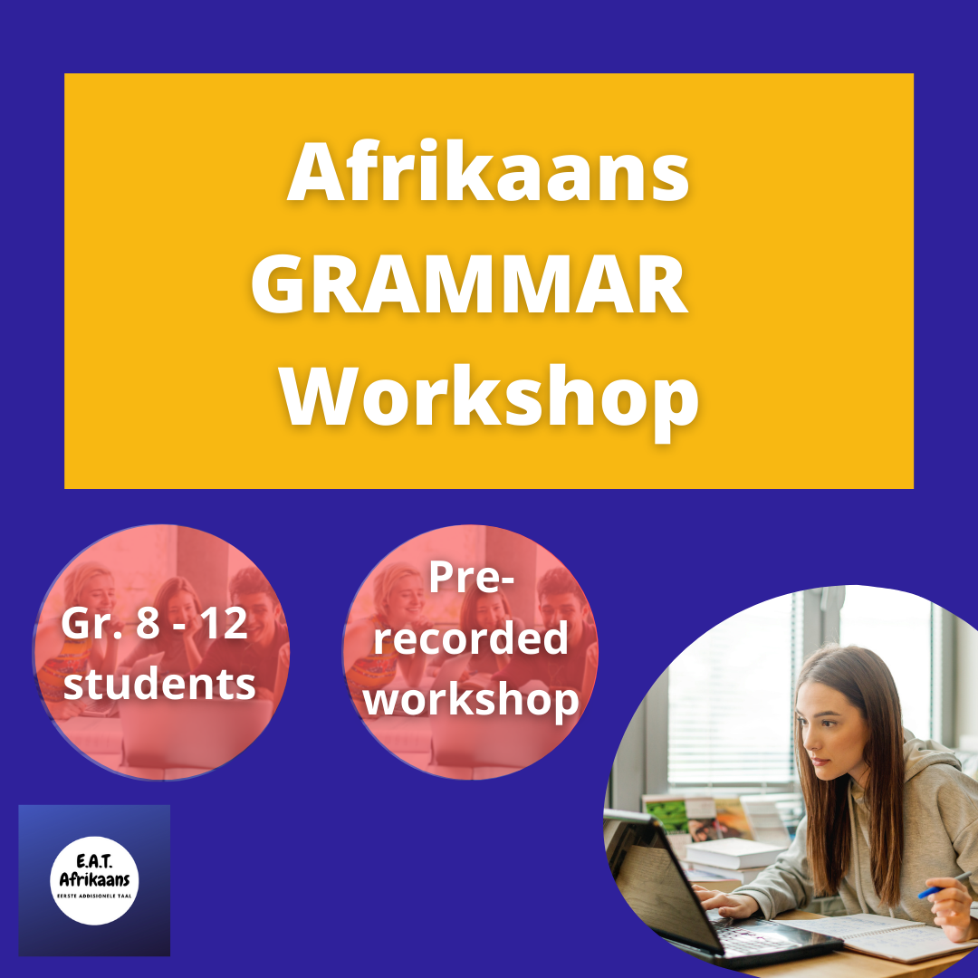 language-revision-workshop-grade-8-12-pre-recorded-eat-afrikaans